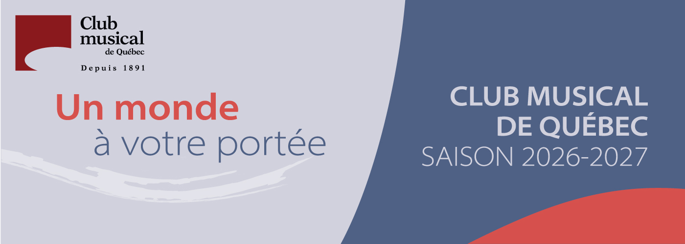 Club musical de Québec saison 2026-2027